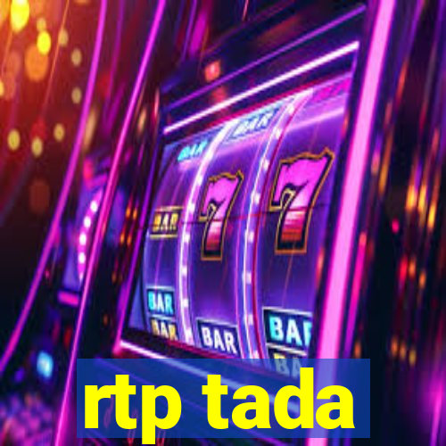 rtp tada